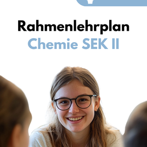 Rahmenlehrplan Chemie in der SEK II - Brandenburg | Grund- & Leistungskurs