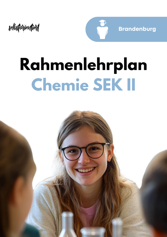 Rahmenlehrplan Chemie in der SEK II - Brandenburg | Grund- & Leistungskurs