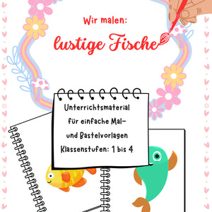Wir malen lustige Fische – Malvorlage für die Grundschule Klasse 1–4