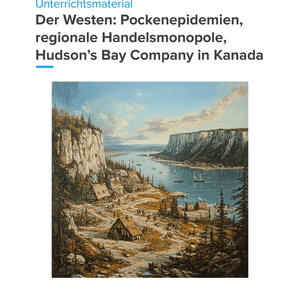 Der Westen Kanadas – Unterrichtsmaterial Pockenepidemien, Handel & Hudson’s Bay Company