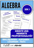 Direkte und indirekte Proportionalität – Algebra Unterrichtsmaterial SEK I