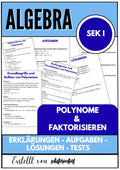 Polynome und Faktorisieren – Algebra SEK I