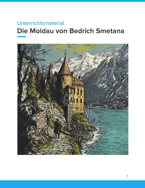 Die Moldau von Bedřich Smetana – Programmmusik hören, verstehen und kreativ umsetzen