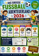 Die große Fußball-Abenteuerwelt 2026 – Das fächerübergreifende Mitmachheft für die Grundschule