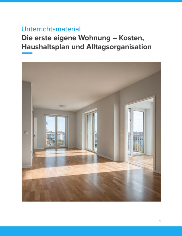 Die erste eigene Wohnung – Kosten, Haushaltsplan & Alltagsorganisation (Sek II) – enthalten im Sparpaket: Erwachsen werden – Wohnung, Steuern, Sozialversicherung
