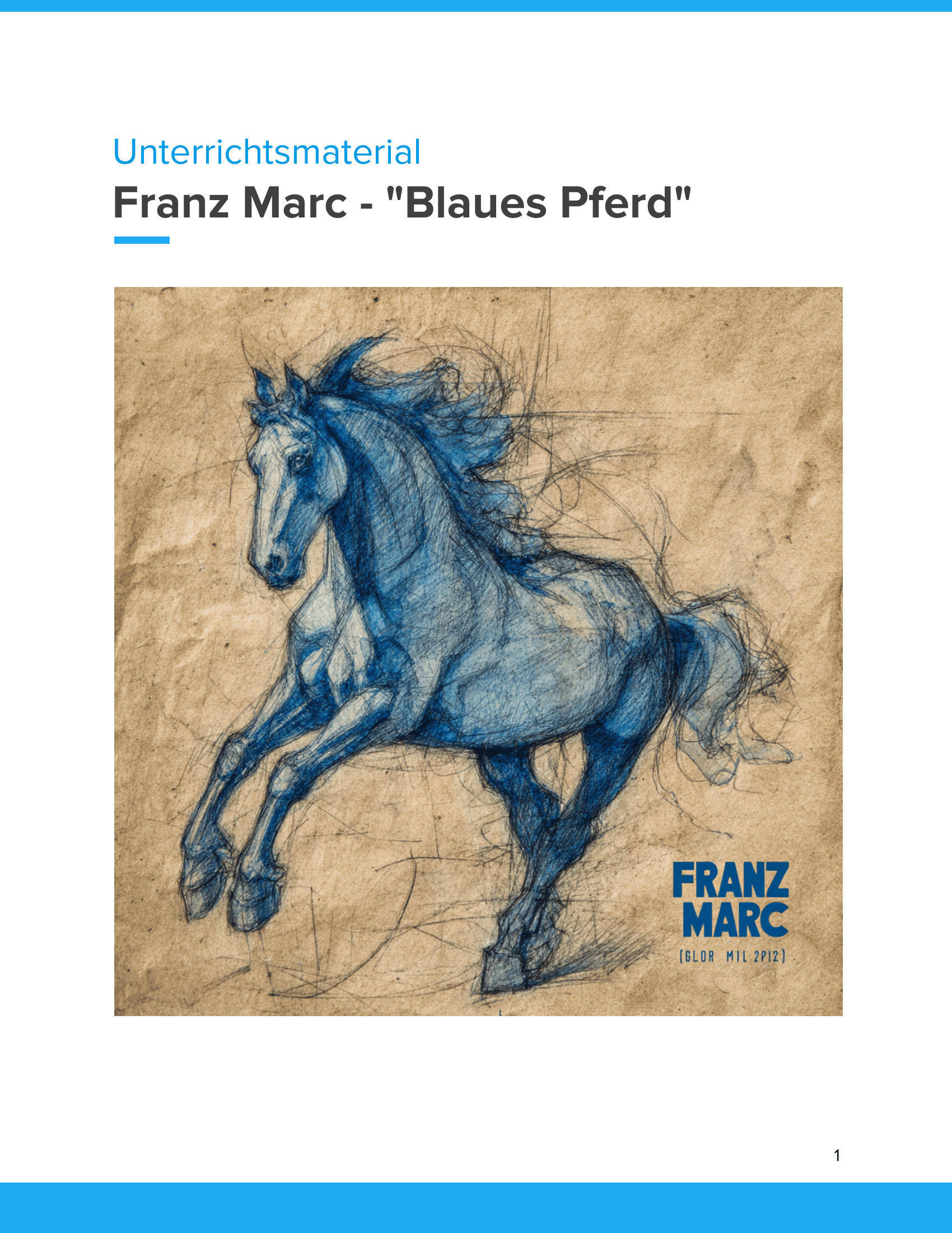 Franz Marc – „Blaues Pferd“ – Kunstunterricht SEK I