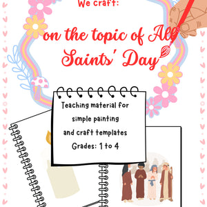 We Craft on the Topic of All Saints’ Day – Creative Project for Grades K–4