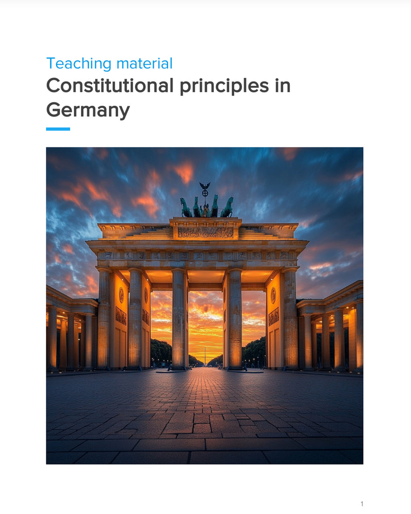 Germany’s Constitutional Principles – WORKBOOK on Democracy, Law & Federalism | GRADE 5–9
