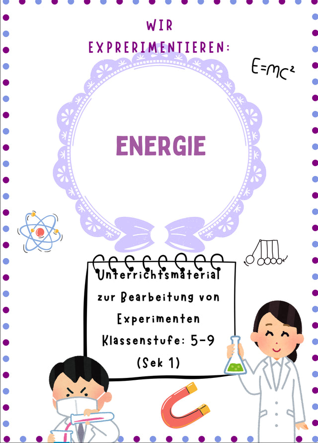 Energie-Experimente für Kinder – Unterrichtsmaterial Klasse 1-4