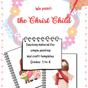 We Paint the Christ Child – Christmas Art Worksheet for Grades K–4