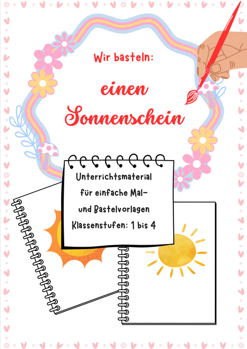 Sonnenschein basteln – Bastelvorlage und Anleitung für Klasse 1-4