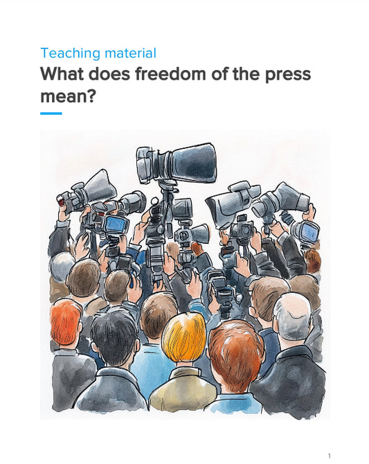 Freedom of the Press – Teaching Pack on Media & Democracy | GRADE 5–9