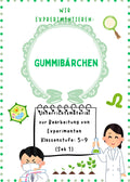 Gummibärchen-Experimente – Unterrichtsmaterial mit Anleitungen Klasse 1-4