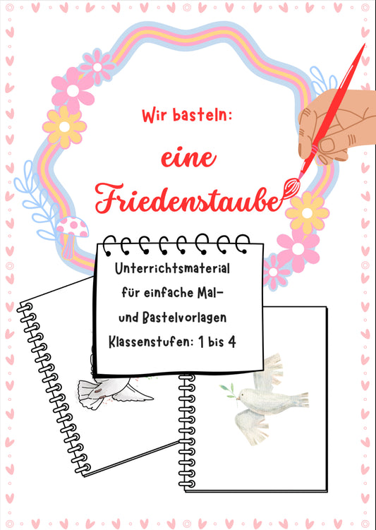 Wir basteln eine Friedenstaube – Vorlage für Klasse 1 bis 4