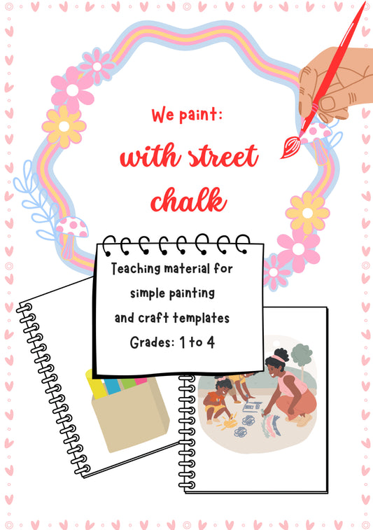 We Paint with Street Chalk – Outdoor Art Worksheet for Grades K–4