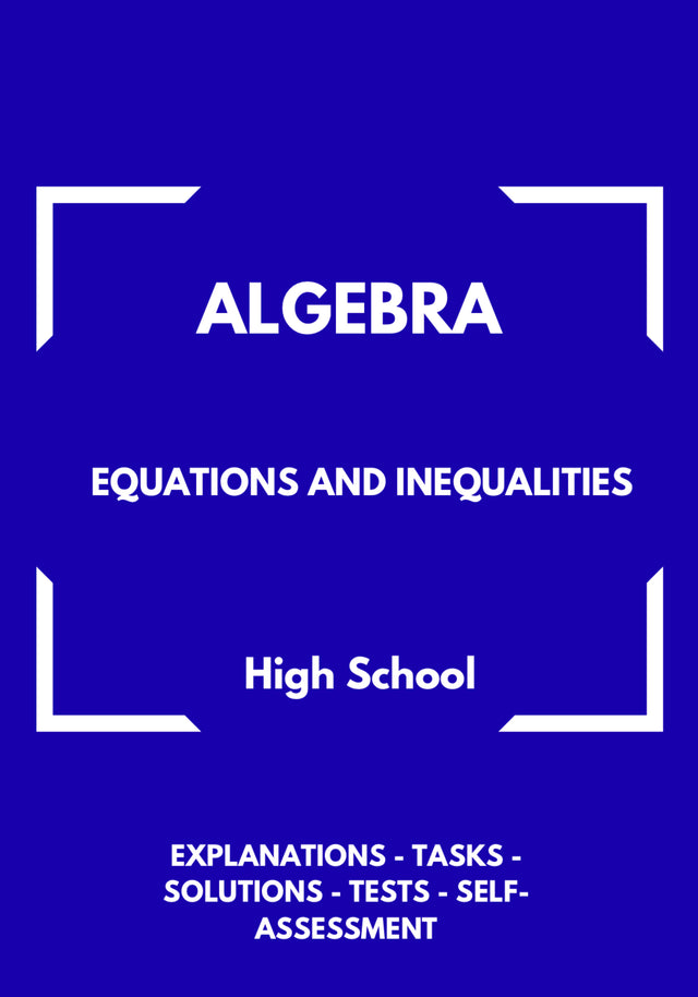 Algebra – WORKBOOK on Equations and Inequalities | GRADE 5–9