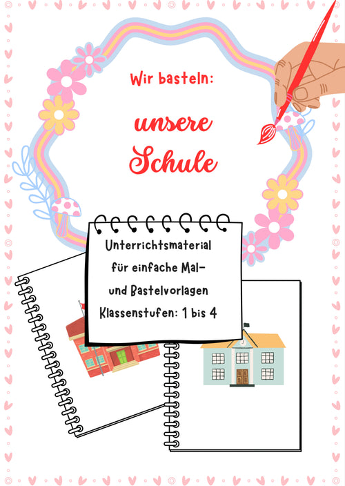 Schule basteln – Kreative Bastelvorlage und Anleitung für Klasse 1-4