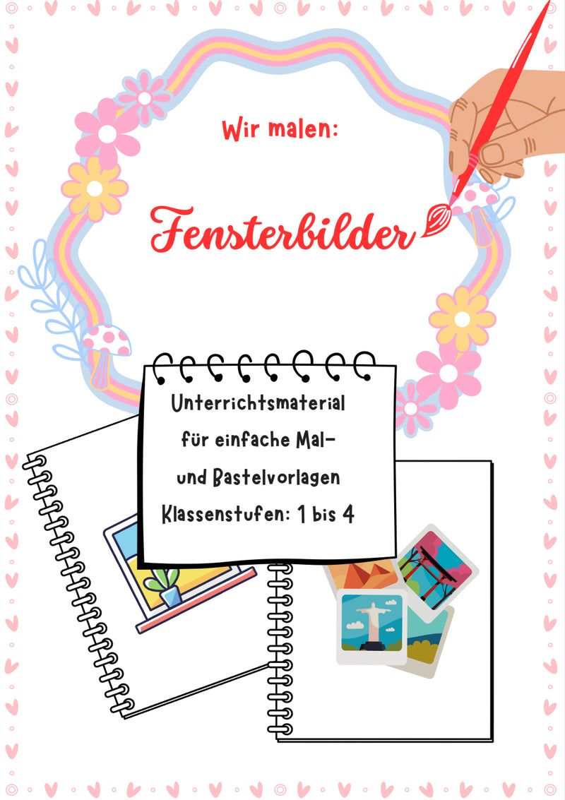 Fensterbilder malen – Bastel- und Malvorlagen mit Anleitungen Klasse 1-4