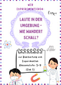 Schall und Geräusche erforschen – Experimente und Anleitungen Klasse 1-4