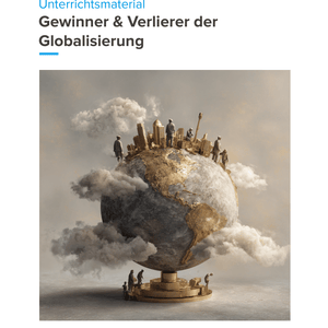 Gewinner & Verlierer der Globalisierung Unterrichtsmaterial Geographie SEK I