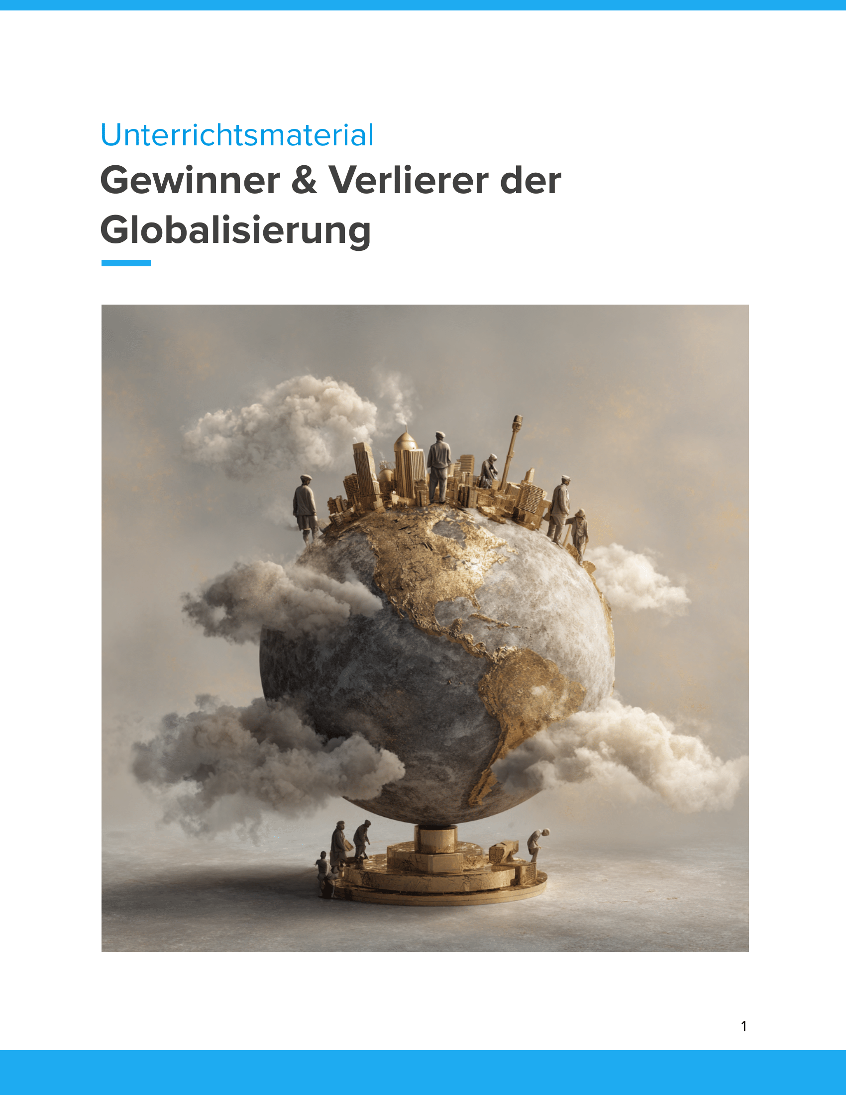 Gewinner & Verlierer der Globalisierung Unterrichtsmaterial Geographie SEK I