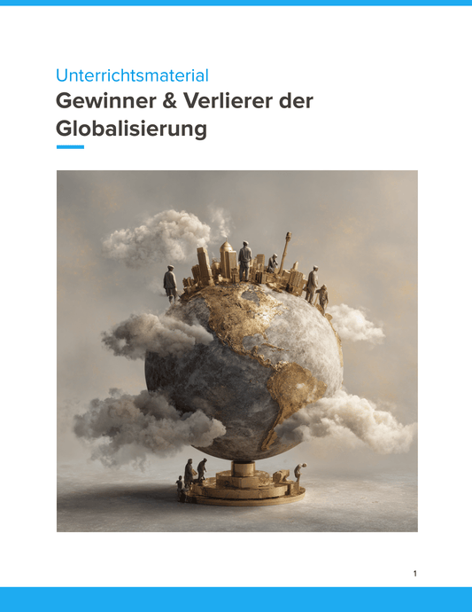 Gewinner & Verlierer der Globalisierung Unterrichtsmaterial Geographie SEK I