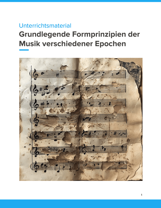 Grundlegende Formprinzipien der Musik – Unterrichtsmaterial Sekundarstufe Musik