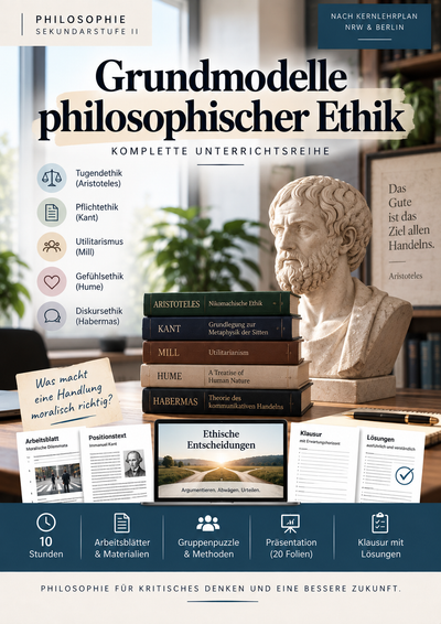Was sollen wir tun? - Grundmodelle philosophischer Ethik | komplette Unterrichtsreihe Philosophie Sek II