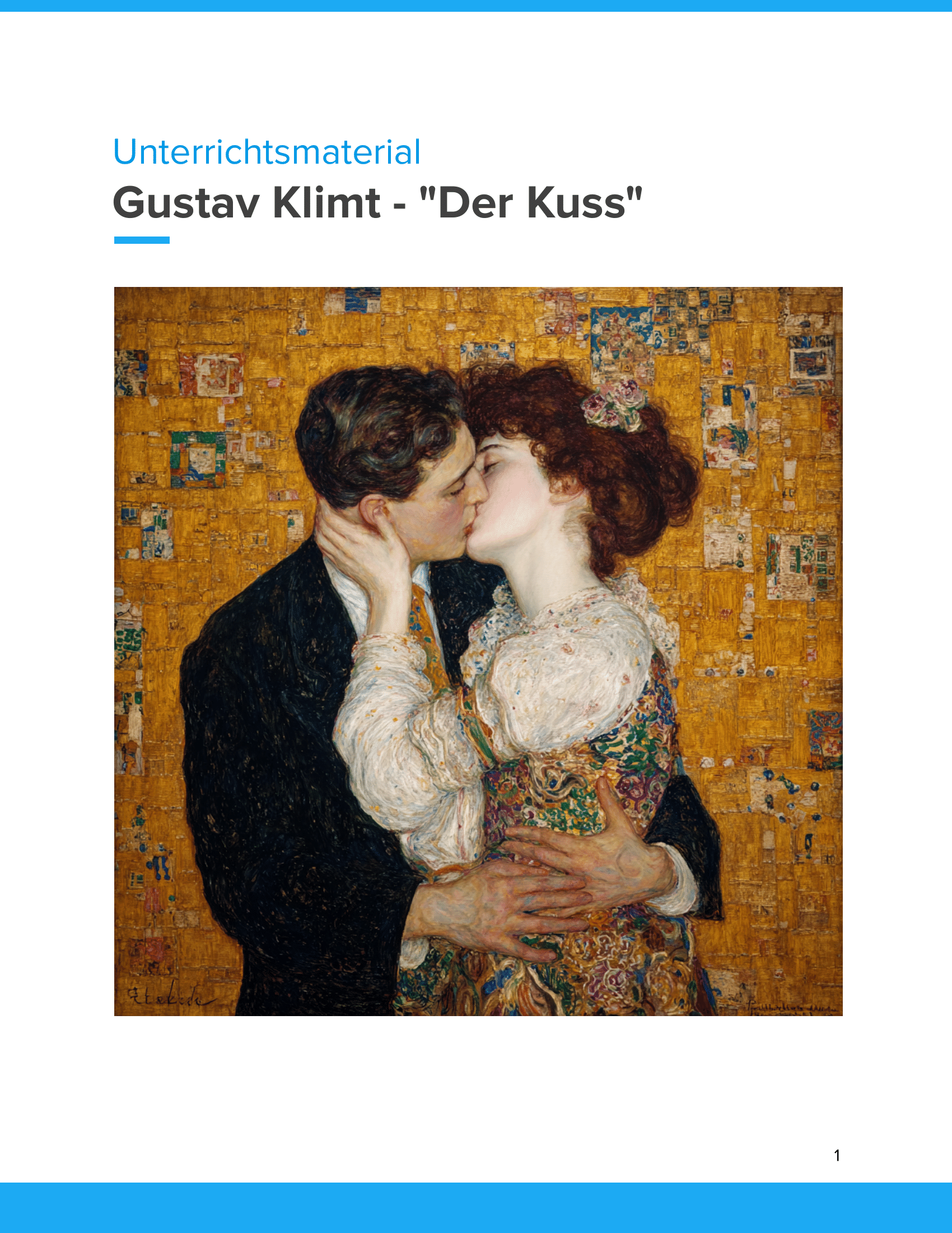 Gustav Klimt – „Der Kuss“ – Kunstunterricht SEK I