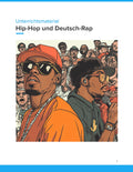 Hip-Hop und Deutsch-Rap – Musik, Sprache und Jugendkultur im Unterricht