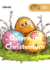Ostern: Bedeutung im Christentum - SEK I