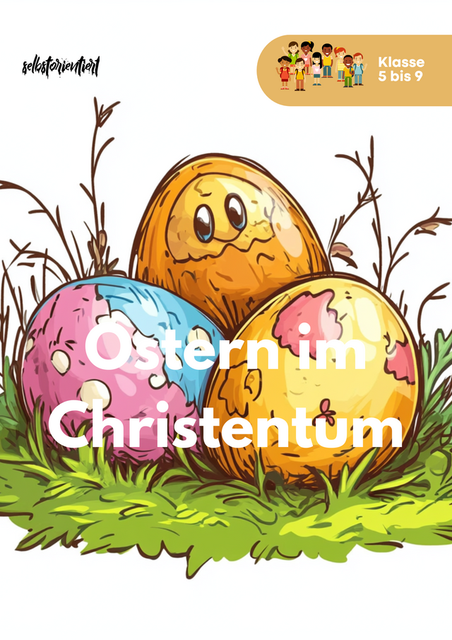 Ostern: Bedeutung im Christentum - SEK I