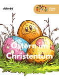 Ostern: Bedeutung im Christentum - SEK I – enthalten im Sparpaket: Ostern & Fastenzeit im Religionsunterricht