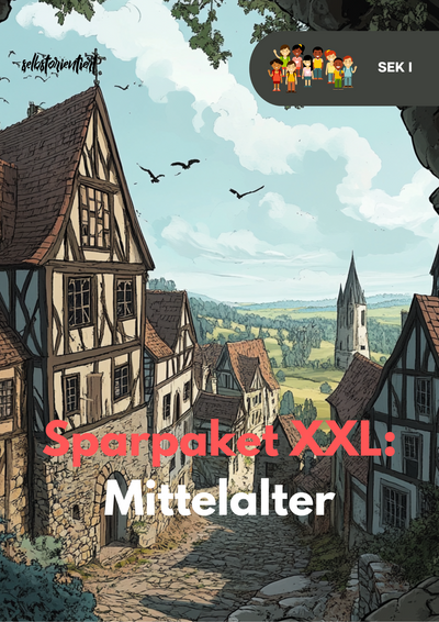 Sparpaket XXL: Mittelalter in der SEK I – Pest, Stände & Alltag