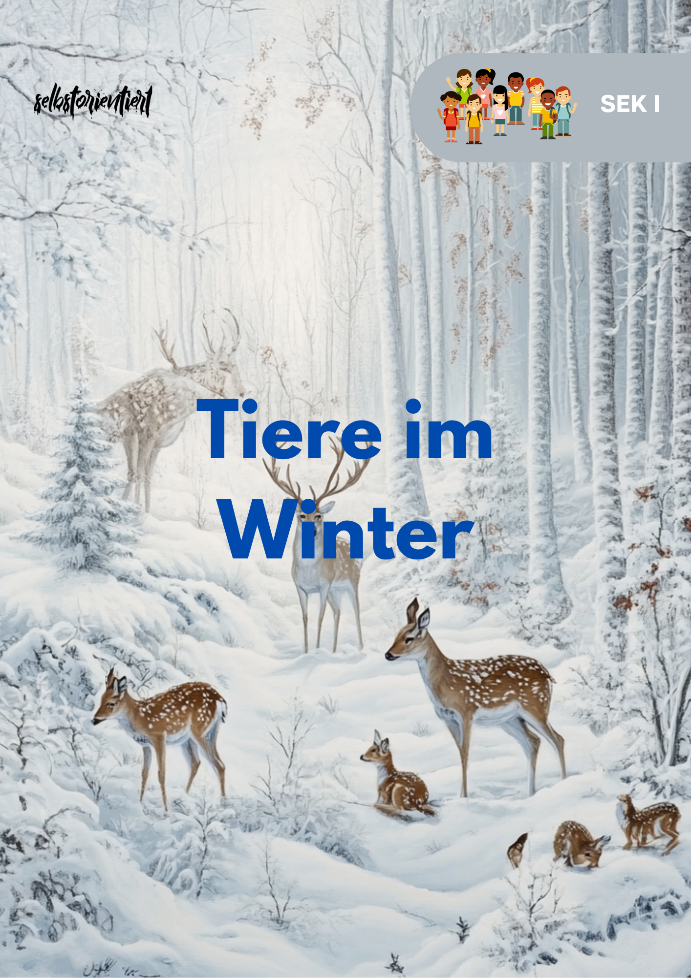 Tiere im Winter - Unterrichtsreihe Sekundarstufe I