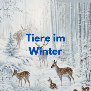 Tiere im Winter - Unterrichtsreihe Sekundarstufe I