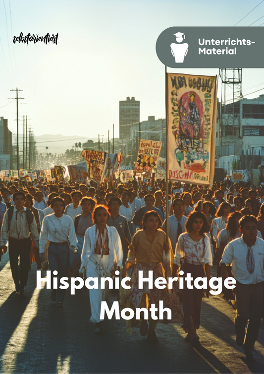 Unterrichtsreihe: Hispanic Heritage Month – Geschichte & Identität in den USA