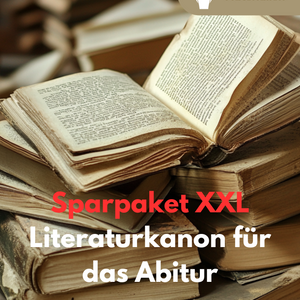 Sparpaket XXL: Unterrichtsreihen für die Pflichtlektüren im Deutsch-Abitur
