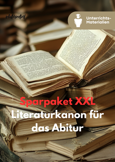 Sparpaket XXL: Unterrichtsreihen für die Pflichtlektüren im Deutsch-Abitur