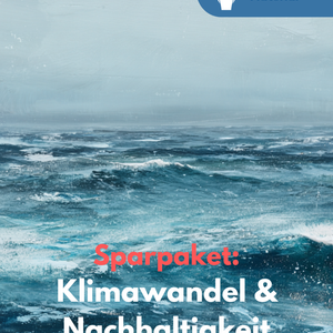 Sparpaket Klimawandel & Nachhaltigkeit (Sek I & II)