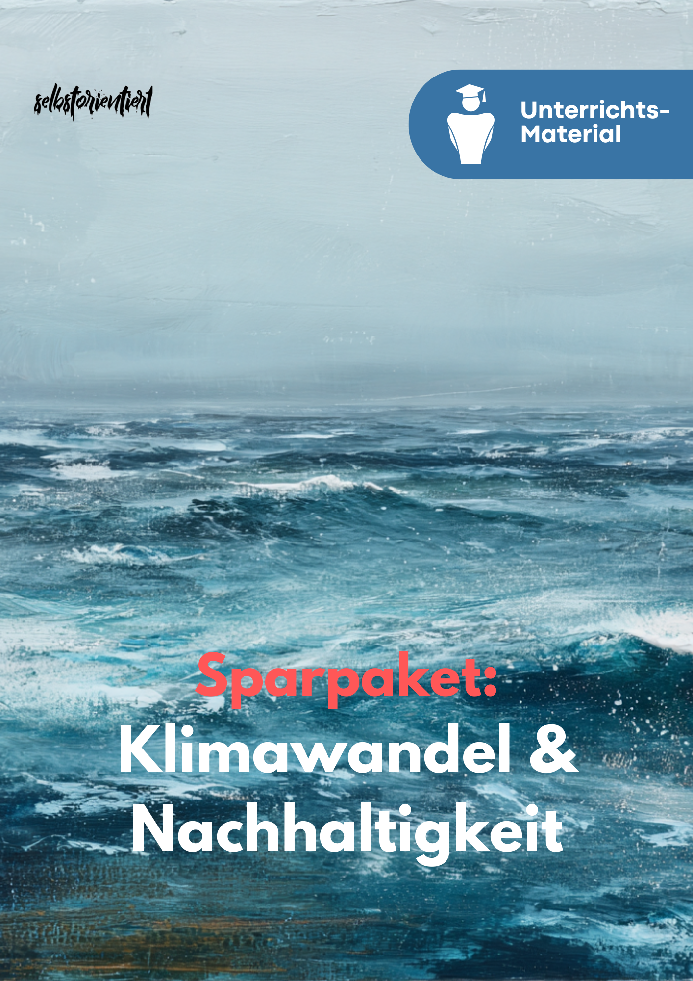 Sparpaket Klimawandel & Nachhaltigkeit (Sek I & II)