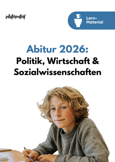 Politik, Wirtschaft & Sozialwissenschaften Abitur 2026 - Der Komplett-Kurs
