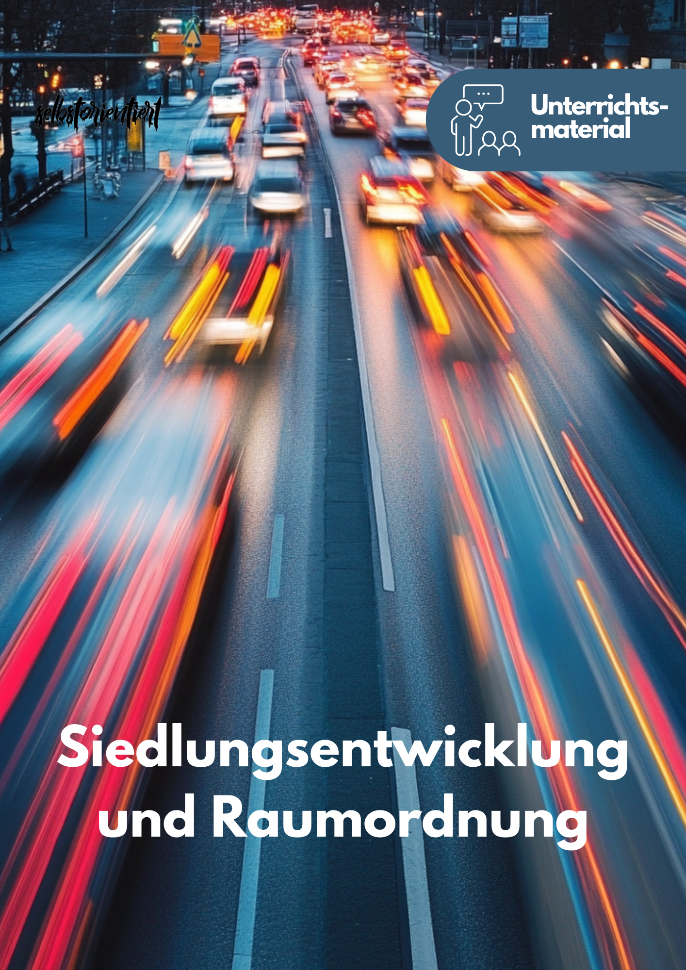 Fachmodul: Siedlungsentwicklung und Raumordnung - Lehrplan Geographie GoST (Niedersachsen)