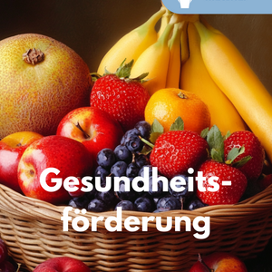 Gesundheitsförderung im Unterricht - Prävention