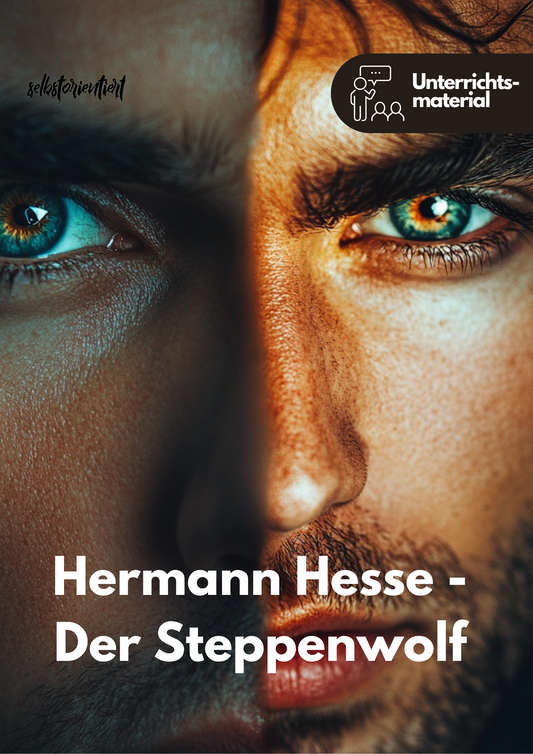 Hermann Hesse: Der Steppenwolf - Unterrichtsmaterial