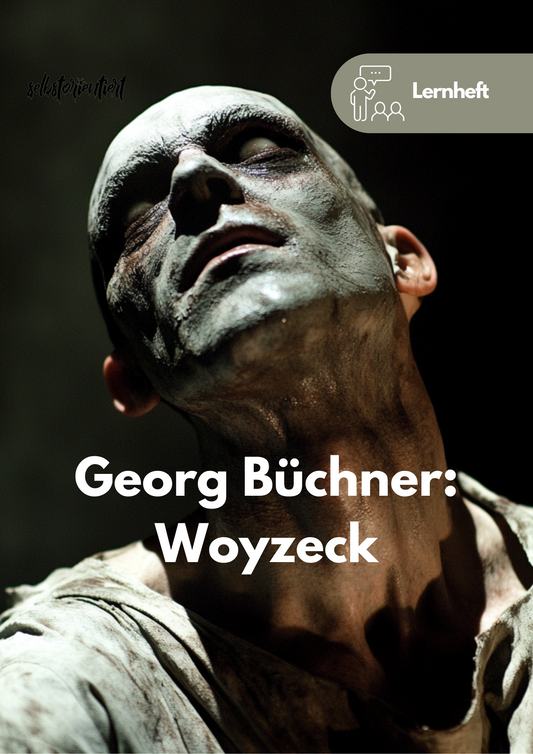 Lernheft: Woyzeck - Georg Büchner