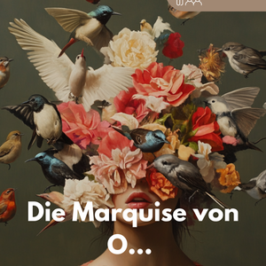 Die Marquise von O. - Heinrich von Kleist im Abitur