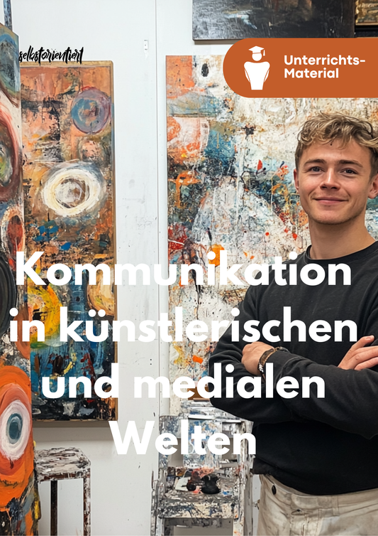 Kommunikation in künstlerischen und medialen Welten