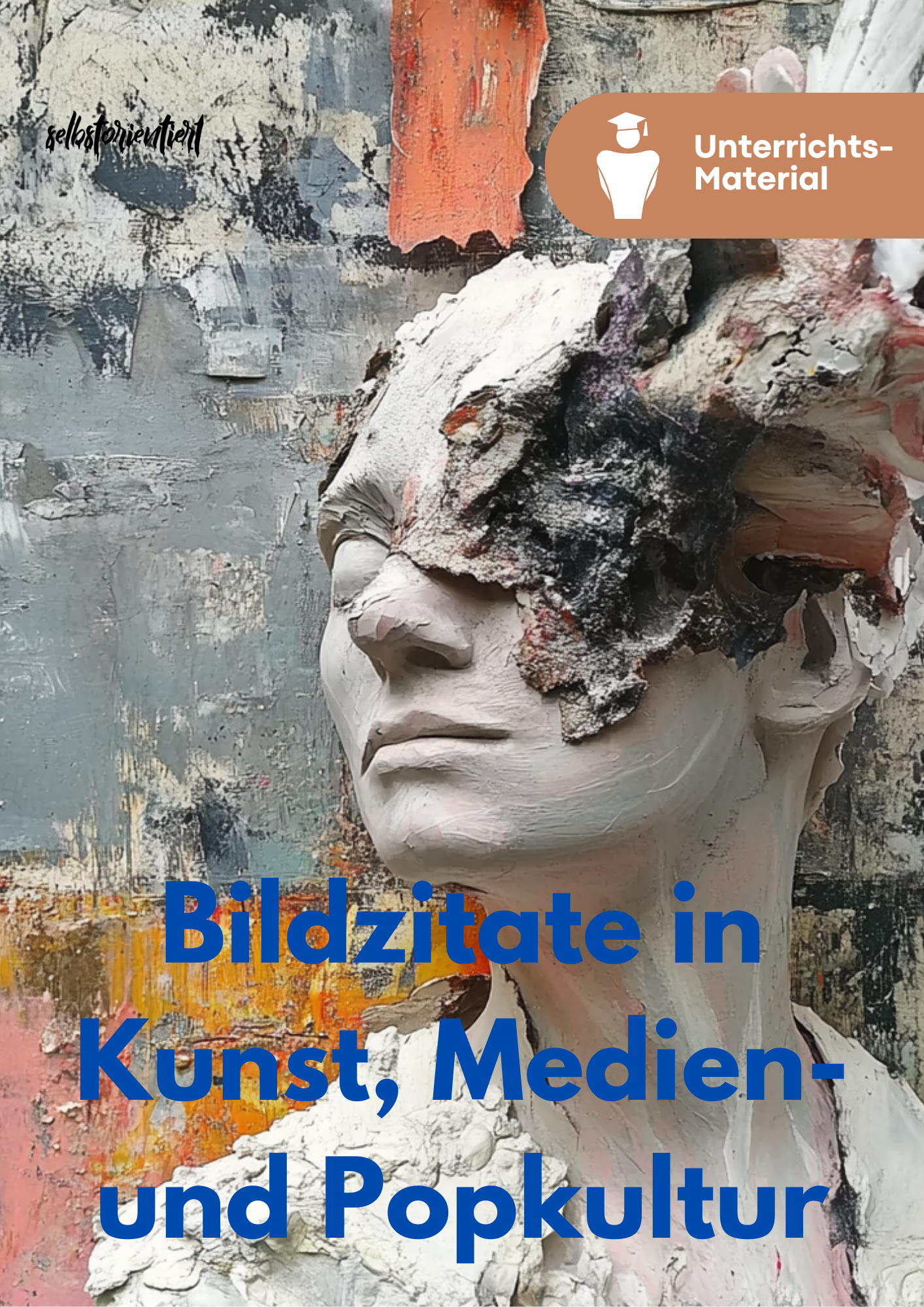 Bildzitate in Kunst, Medien und Popkultur - Unterrichtsreihe