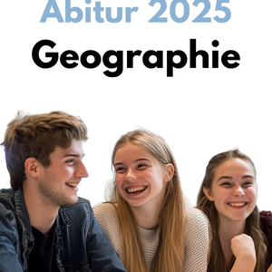 Abitur-Vorbereitung 2025: Geographie | Erdkunde